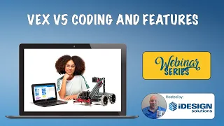 VEX V5 Coding and Features Webinar