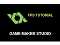 GM S FPS Tutorial - Part 1