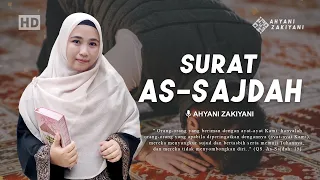 surat as sajdah sujud full irama bayyati merdu ahyani zakiyani