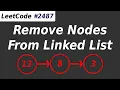Remove Nodes From Linked List - LeetCode 2487