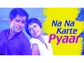 Download Lagu Na Na Karte Pyaar - Shashi Kapoor - Nanda - Jab Jab Phool Khile - Evergreen Bollywood Hit Songs