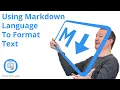 Formatting Text with Markdown