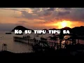 Lagu Ko Su Tipu Tipu Sa (Oficial Lyrik Lagu)