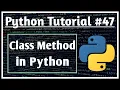 Class Method in Python Class Method Python Tutorials for Absolute Beginners Jeevan Upreti