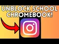 How To Unblock Instagram On School Chromebook Full Guide 2025 Easy Fast Tutorial