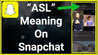 What Does ASL Mean On Snapchat