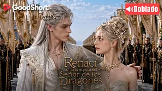 [Doblado] Ambos recuerdan su vida pasada… 🐉⏳| Renací como la esposa del Señor de los Dragones