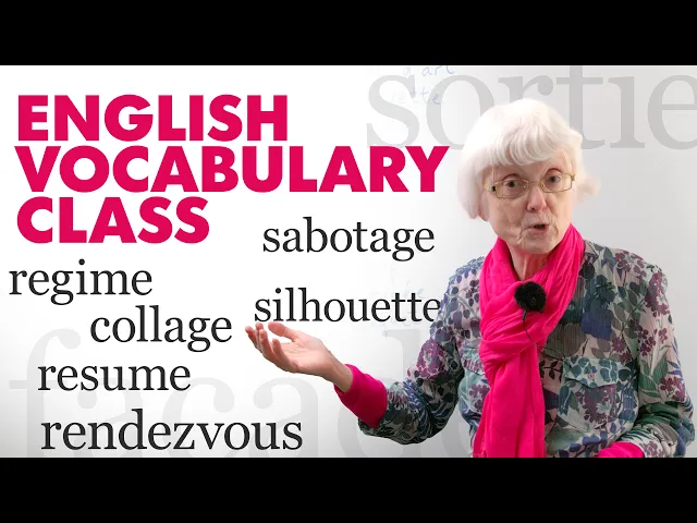 Video: “Regime”, “sabotage”, “silhouette”: 26 French Words We Use in ENGLISH