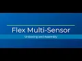 Flex Multi-Sensor Unboxing and Assembly