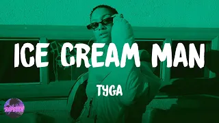Download Tyga - Ice Cream Man (lyrics) MP3