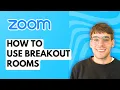 How to Use Zoom Breakout Rooms 2026 Full Guide