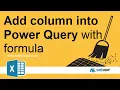 Add a column into PowerQuery with a custom formula