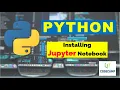 Python Learn Python Installing Jupyter Notebook 2020