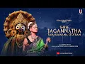 Download Lagu Shree Jagannatha Sahasranama Stotram | Chaturbhuja Jagannath | Barnali Hota | GeEt Vani | Utkal