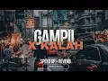 Download Lagu Gampil X Kalah (Reverb) || DinoJowoo🥀