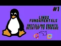 Linux Fundamentals Course Lesson 1 Installing Ubuntu Desktop 22 04 on Vmware Workstation Pro