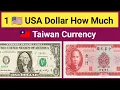 1 America USA Dollar to Taiwan Currency TWD 100 United States Dollar How Much Taiwan Dollar
