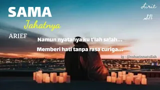 Download lagu minang terbaru|Sama Jahatnya-Arief (liric) MP3