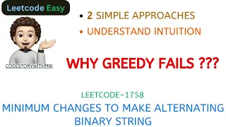 Minimum Changes To Make Alternating Binary String 2 Approaches MICROSOFT Leetcode 1758 MIK