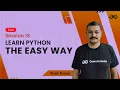 Learn Python The Easy Way - Session 13 Vivek Kumar GeeksforGeeks Python