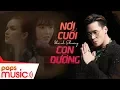 Download Lagu Nơi Cuối Con Đường | Khánh Phương | Official Music Video