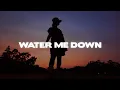 Download Lagu Rosie Darling - Water Me Down (Lyrics)