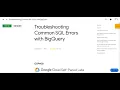 Troubleshooting Common SQL Errors with BigQuery