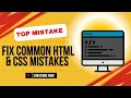 Fix Common HTML CSS Mistakes - Why Your Code Doesn t Work Beginner Tips