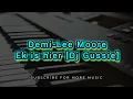 Lagu Demi-Lee Moore - Ek is Hier [Dj Gussie]