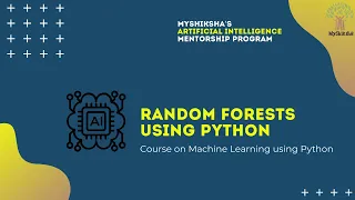 Machine Learning using Python Random Forests