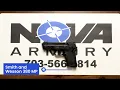 Nova Armory Armorer Services Smith and Wesson 380