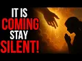 Download Lagu God is saying To You Today,  Something Is Coming Keep It Private, And Don’t Say Anything About It