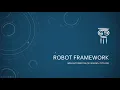 Robot Framework - 0 1 Setup Environment