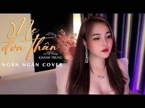 Mẹ Đơn Thân -  Ngân Ngân Cover