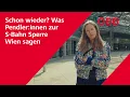 Download Lagu Schon wieder? Was Pendler:innen zur S-Bahn Sperre Wien sagen