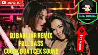 Download DJ BAD LIAR REMIX FULL BAS Nofin Asia MP3
