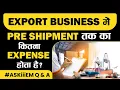 Export Business Pre Shipment Expense AskiiiEM - 571