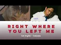 Download Lagu eaJ, Hindia - Right Where You Left Me | Sub Eng - Indo | mwday6