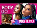 Lagu Moliy Has Finally Released The “Body Go” Song And It’s Banging Ft Tyla