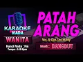 Download Lagu Patah Arang Karaoke Nada Wanita / Cewek | Lagu Dangdut Voc. \u0026 Cipt. Leo Waldy
