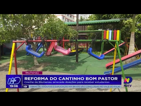 Reforma do Cantinho Bom Pastor: creche de Blumenau arrecada doações para receber estudantes