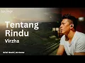 Lagu Tentang Rindu - Virzha (Ariel Noah AI Cover) | Video Lirik