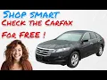 How to Check the CARFAX for FREE