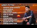 Lagu ARIEF PUTRA full album 2024,pandainya dirimu berdusta#slow #laguviral #music #bestslowrock #best