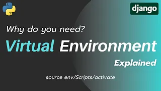 What is a Virtual Environment in Python Why do you need it Full Explanation for Beginners