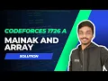 Codeforces 1726A Solution Mainak and Array