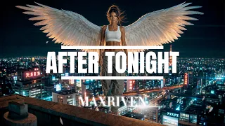 MaxRiven - After Tonight