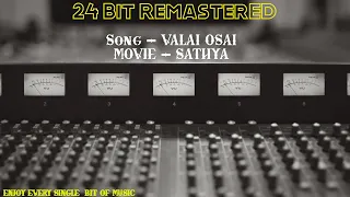valai osai sathya 24 bit remastered