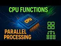 Computer Architecture - CPU Functions Parallel Processing