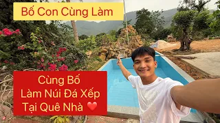 Kỉ Niệm Cùng Bố Sửa Ao Làm Núi Đá Xếp Tại Quê Nhà | Mạc Văn Khoa 😍 #macvankhoa 